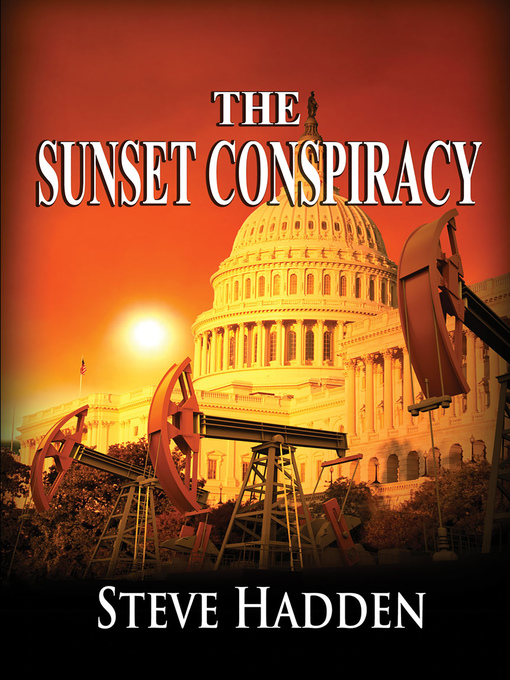 Title details for The Sunset Conspiracy by Steve Hadden - Available